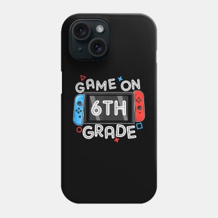 Gamer Back To School Funny Game On 6th Grade Phone Case