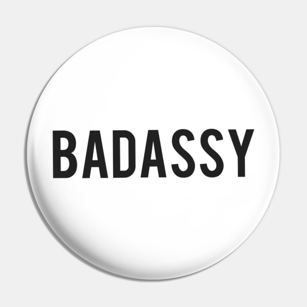 Badassy Pin by Bernesemountaindogstuff