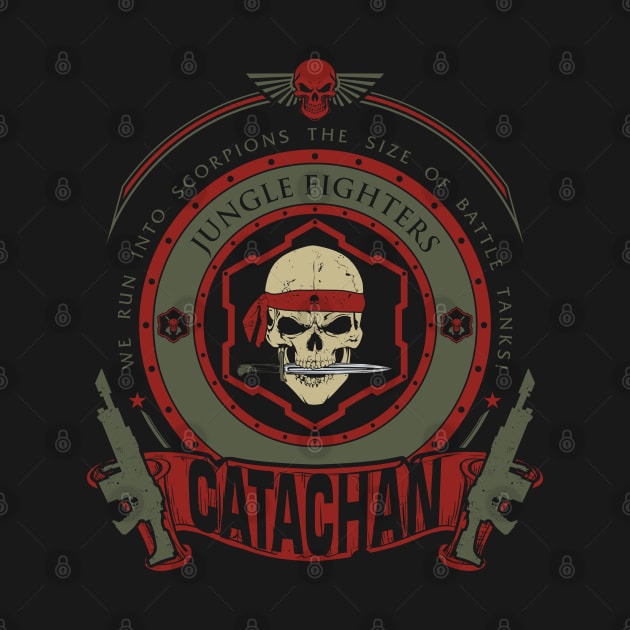 CATACHAN - ELITE EDITION by Absoluttees