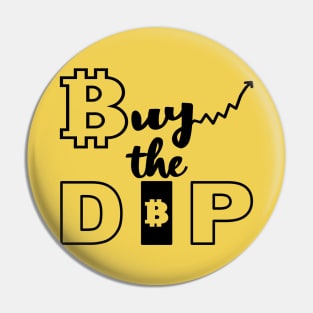 Buy the Dip - in Bitcoin Pin