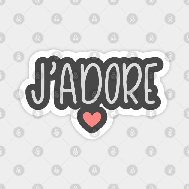 j'adore Magnet by ChezALi