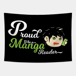 Uplifting Proud To Be A Manga Reader Tapestry