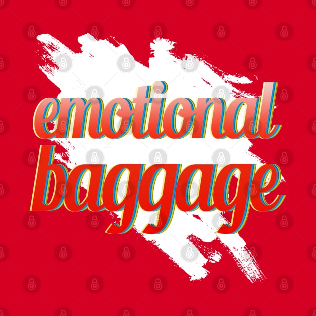 Emotional Baggage by LanaBanana