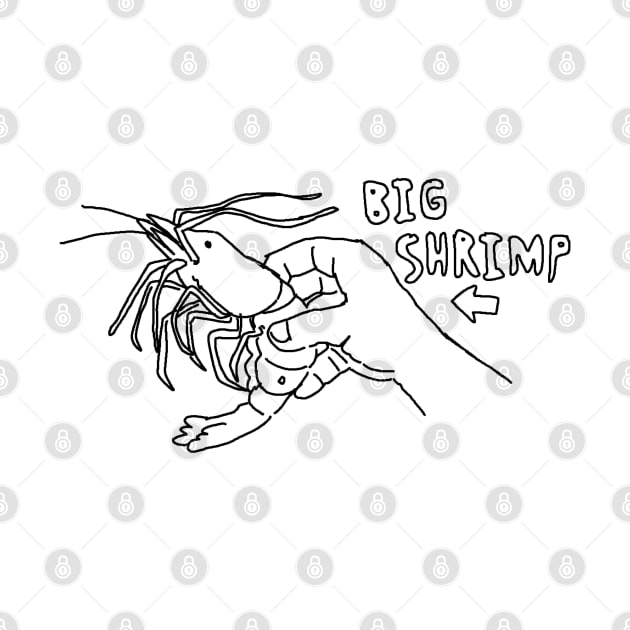 BIG SHRIMP by frogwhomp