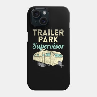 Trailer Park Supervisor Phone Case