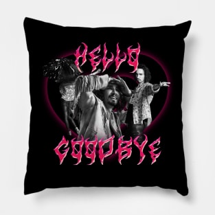 HELLO GOODBYE KLAUS Pillow