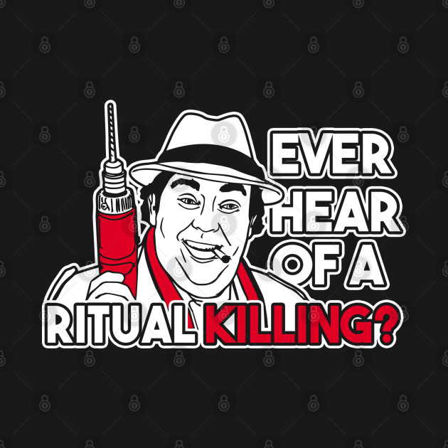 Disover Ever hear of a ritual killing ? - Uncle Buck - T-Shirt