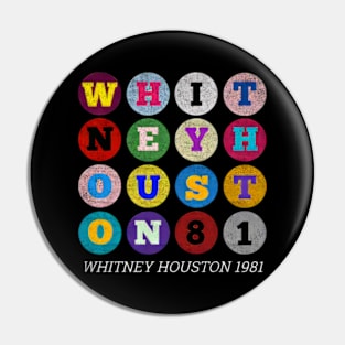 Whitney Houston 1981 Pin