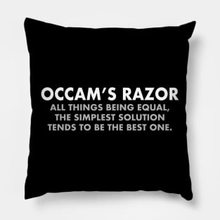 Occam's Razor Scientific Principle Pillow