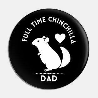 Chinchilla Dad Pin