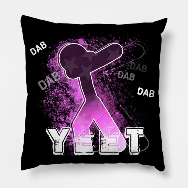 Yeet Dab Girls - Dabbing Yeet Meme - Funny Humor Graphic Gift Saying Pink Pillow by MaystarUniverse