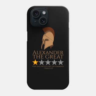 Macedonian History - Alexander The Great - Persia Meme Phone Case