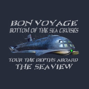 Bon Voyage Bottom of the Sea Cruises T-Shirt