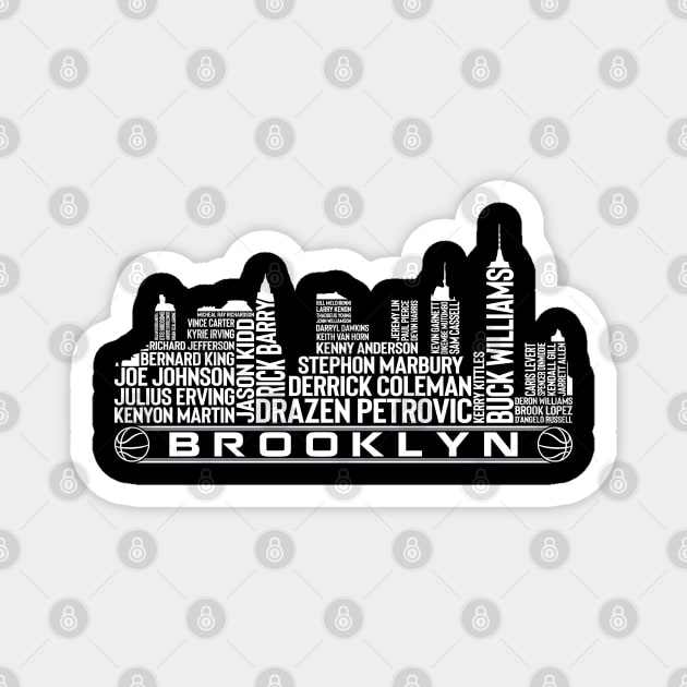 Brooklyn Basketball Team All Time Legends, Brooklyn City Skyline Magnet by Legend Skyline