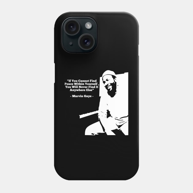 MARVIN GAYE QUOTES Phone Case by Amanda Visual