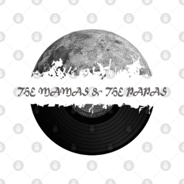 The Mamas & the Papas moon vinyl by hany moon