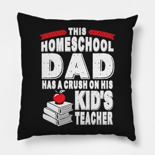 Homeschool Dad's Teacher Crush Pillow