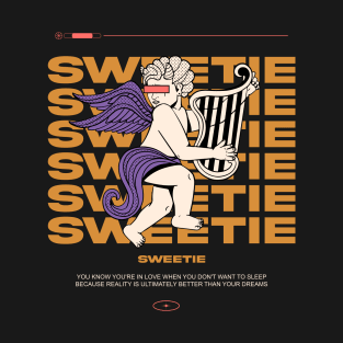 Sweetie T-Shirt