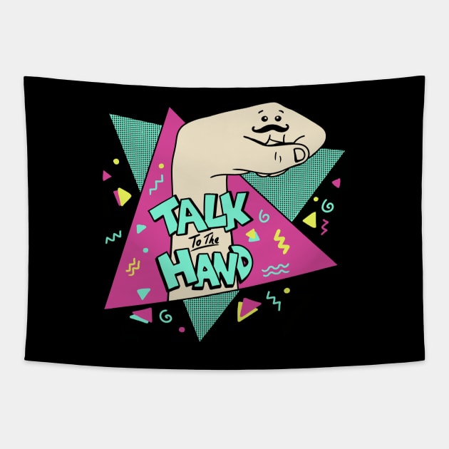 Talk to the hand Tapestry by coffeeman