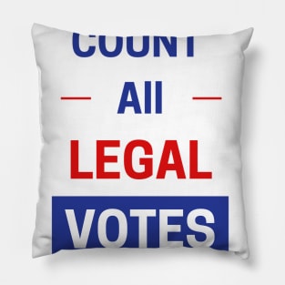 Count all Legal Votes Pillow