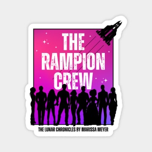 The Rampion Crew (Cast) Magnet