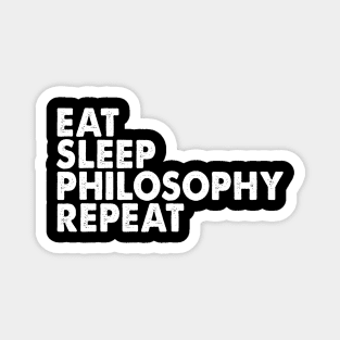 Eat Sleep Philosophy Repeat Magnet