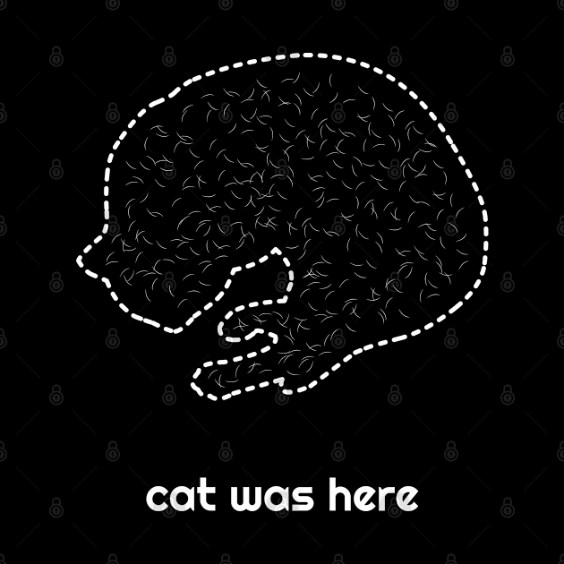 Cat was Here (white cat hair) by curiousQ