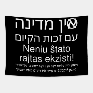 Neniu ŝtato rajtas ekzisti Tapestry