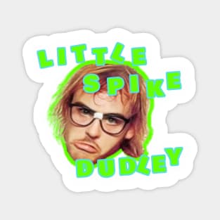 Little Spike Dudley Magnet