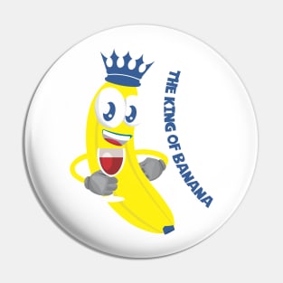 The King Of Banana Pin