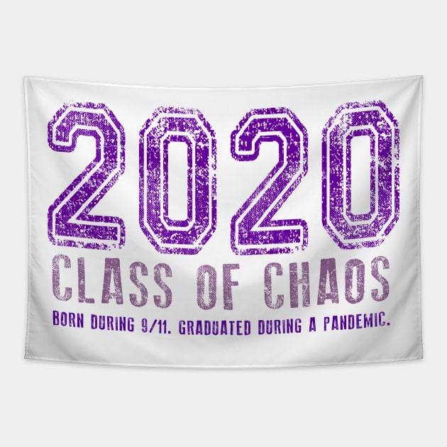 2020 Class of Chaos Grunge Purple Tapestry by Jitterfly