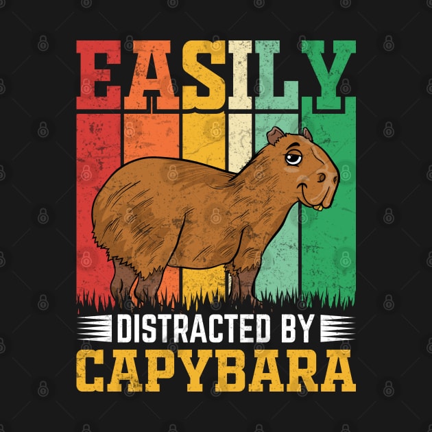 Retro Vintage Style Easily Distracted by Capybara Rodent by Pizzan