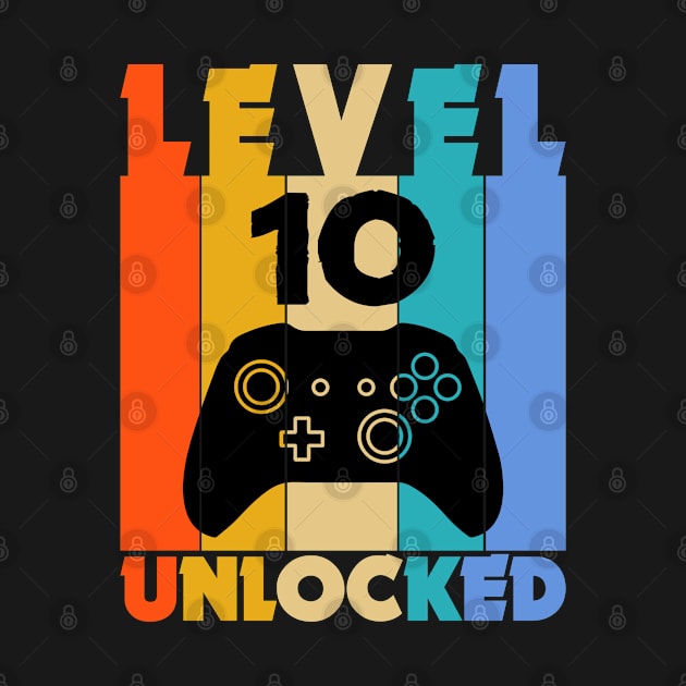 Level 10 Unlocked Funny Video Gamer Birthday Novelty T-Shirt by MekiBuzz Graphics