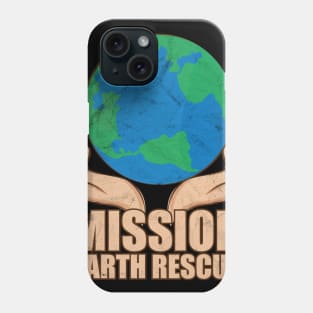 Mission Earth Rescue Phone Case