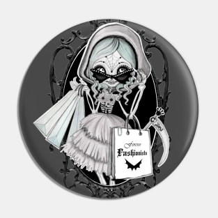 The fashionista grim reaper Pin