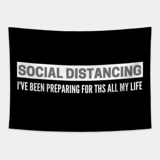 Social Distancing Introvert Antisocial Virus Quote Tapestry