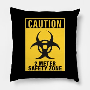 CAUTION 2METER SAFETY ZONE CORONAVIRUS COVID-19  T-SHIRT DESIGN Pillow