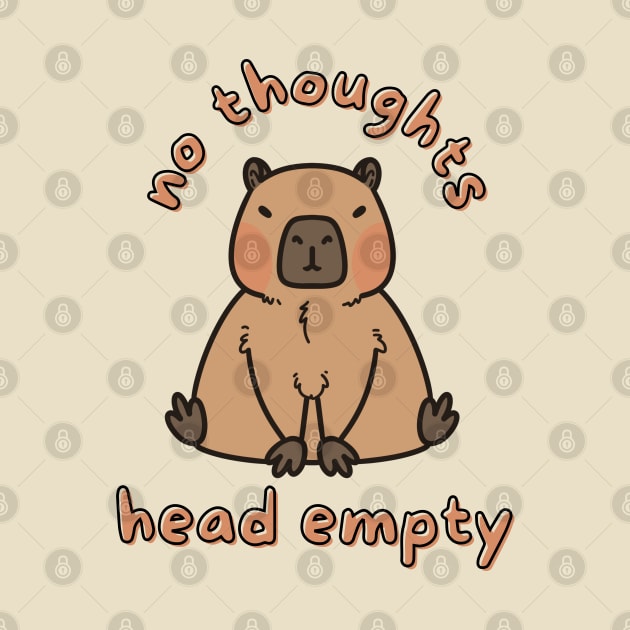 No Thoughts Head Empty Capybara Funny Meme by Art by Biyan