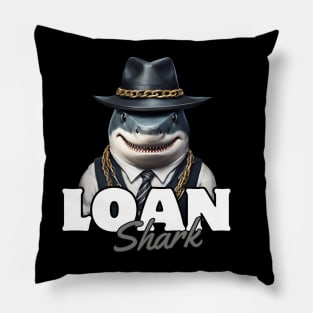 Loan Shark Pillow