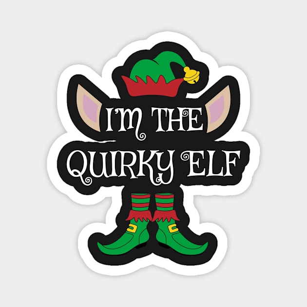 I'm The Quirky Christmas XMas Elf Magnet by Meteor77