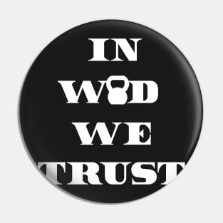 IN WOD WE TRUST - White Writing Pin