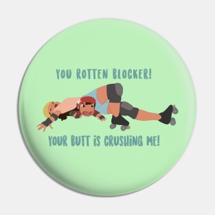 You Rotten Blocker Pin