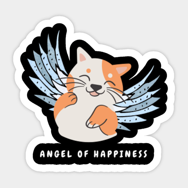 Angel Cat Angel Of Happiness Angel Cat Sticker Teepublic