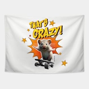 It's crazy, I am crazy HAMSTER Tapestry