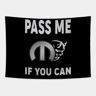 Pass me if you can Tapestry