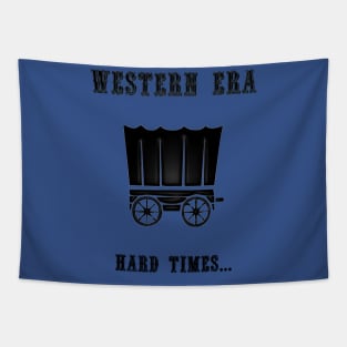 Western Slogan - Hard Times Tapestry