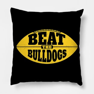 Beat the Bulldogs // Vintage Football Grunge Gameday Pillow