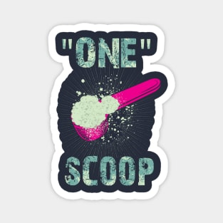 One Scoop Magnet