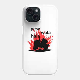 pesa wala hala Phone Case