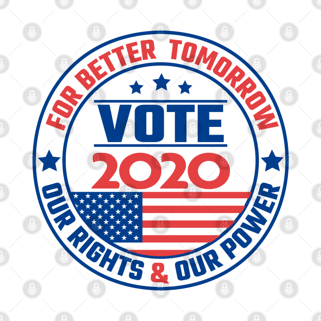 Vote 2020 by MZeeDesigns